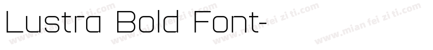 Lustra Bold Font字体转换